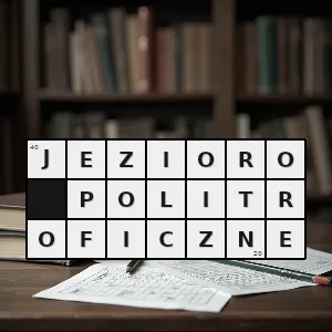 Rozwiązanie krzyżówki: jezioro słodkowodne odznaczające się bardzo dużą koncentracją substancji odżywczych rozpuszczonych w wodzie co powoduje silny rozwój życia biologicznego przy jednoczesnym spadku ilości tlenu w wodz - jezioro politroficzne | hasła, synonimy i podpowiedzi Hasło krzyżówkowe jezioro słodkowodne odznaczające się bardzo dużą koncentracją substancji odżywczych rozpuszczonych w wodzie co powoduje silny rozwój życia biologicznego przy jednoczesnym spadku ilości tlenu w wodz - jezioro politroficzne – rozwiązanie, synonimy, podpowiedzi i definicje krzyżówkowe